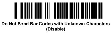 Do Not Send Bar codes with unknown characters